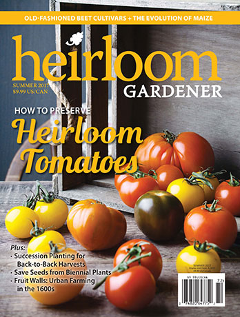 Heirloom Gardener magazine summer 2017 cover